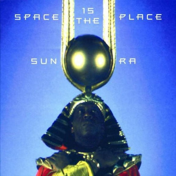 Sun Ra - Space Is the Place - Music & Performance - CD