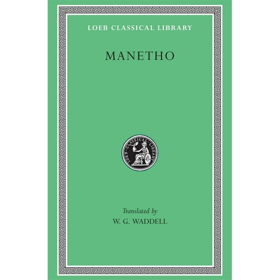 Loeb Classical Library Manetho, Book 350, (Hardcover)