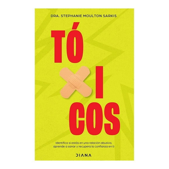 Tóxicos Diana Dra. Stephanie Moulton Sarkis