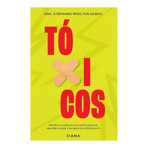 Tóxicos Diana Dra. Stephanie Moulton Sarkis
