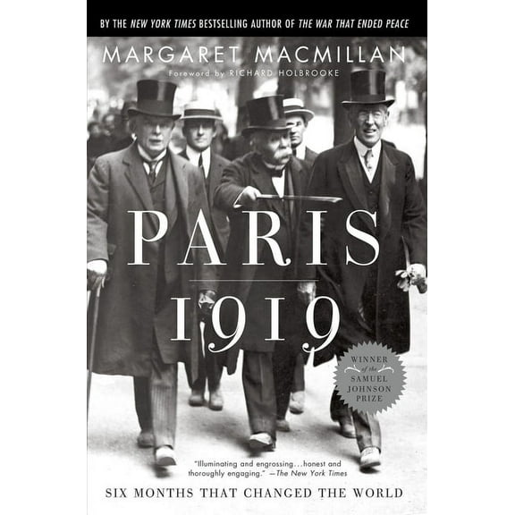 Paris 1919: Six Months That Changed the World, (Paperback)