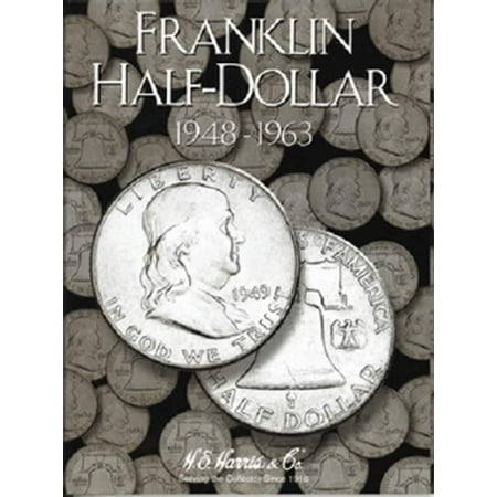 - Franklin Half Dollar Coin Folder, 1948-1963, by H.E. HARRIS