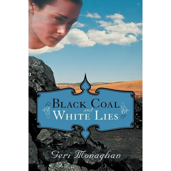 Black Coal and White Lies