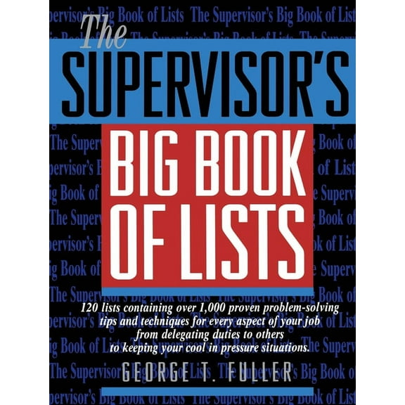 The Supervisor's Big Book of Lists, (Paperback)
