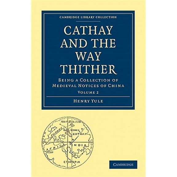 Pre-Owned Cathay and the Way Thither, (Paperback)