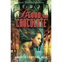 Blood and Chocolate, (Paperback)