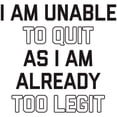 thumbnail image 2 of CafePress - Too Legit To Quit - 11 oz Ceramic Mug - Novelty Coffee Tea Cup, 2 of 4