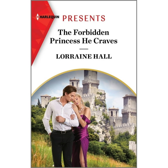 Pre-Owned The Forbidden Princess He Craves (Mass Market Paperback) 1335593012 9781335593016