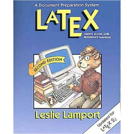Latex: A Documentation Preparation System User's Guide and Reference Manual