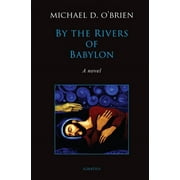By the Rivers of Babylon : A Novel (Hardcover)