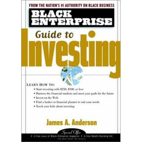 Pre-Owned Black Enterprise Guide to Investing (BLACK ENTERPRISE SERIES) (Paperback) 0471381845 9780471381846