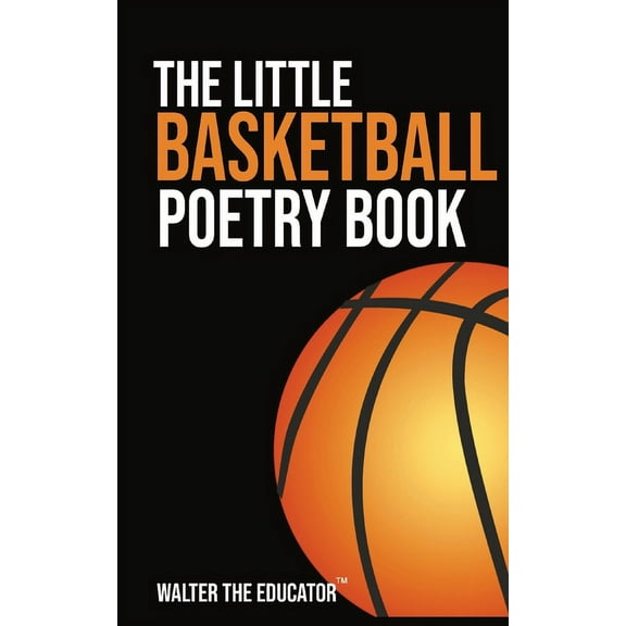 The Little Poetry Sports Book The Little Basketball Poetry Book, (Paperback)