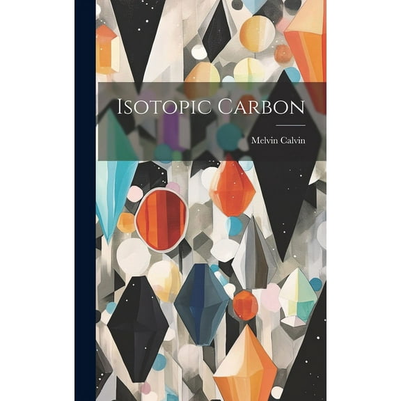 Isotopic Carbon (Hardcover)