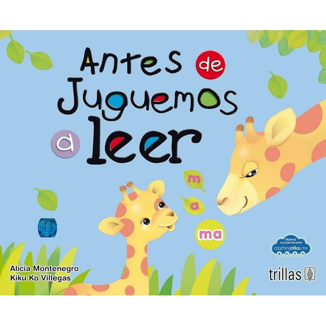 Libro Antes De Juguemos A Leer Tapa Blanda, Autor Alicia Montenegro, Editorial Editorial Trillas, S. A. De C. V.