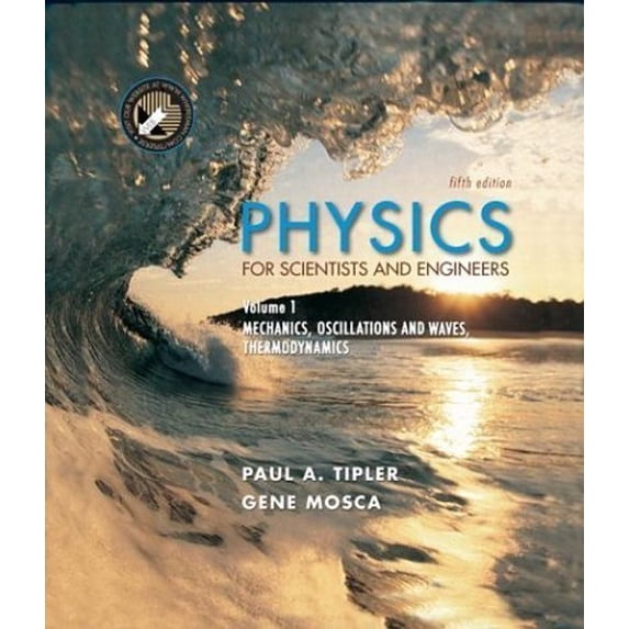 Pre-Owned Physics for Scientists and Engineers, Volume 1: Mechanics, Oscillations and Waves; Thermodynamics (Hardcover) 0716708094 9780716708094