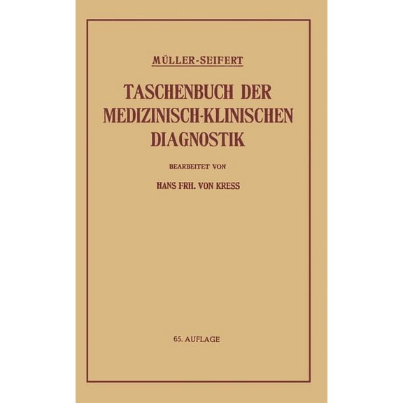 Taschenbuch Der Medizinisch-Klinischen Diagnostik, (Paperback)
