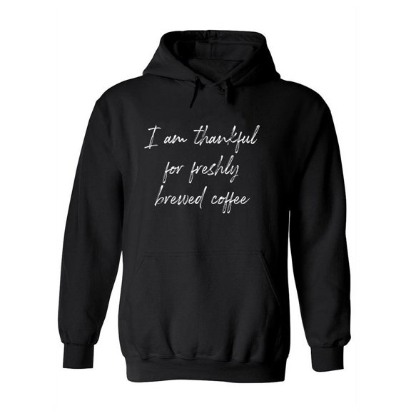 Thankful For Brewed Coffee Hoodie Women -GoatDeals Designs, Female Medium