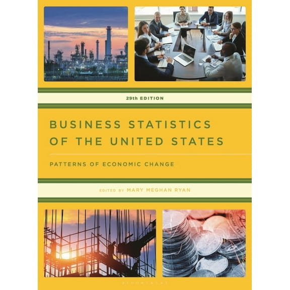 U.S. Databook Business Statistics of the United States 2025: Patterns of Economic Change, (Hardcover)