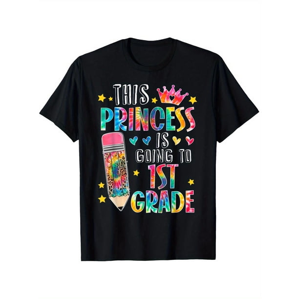 This Princess is going to 1st Grade Boys Girls Back to School T-Shirt