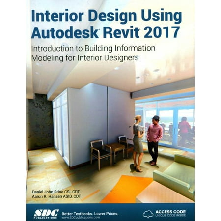Interior Design Using Autodesk Revit 2017