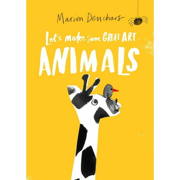 Let's Make Some Great Art: Animals (Paperback)