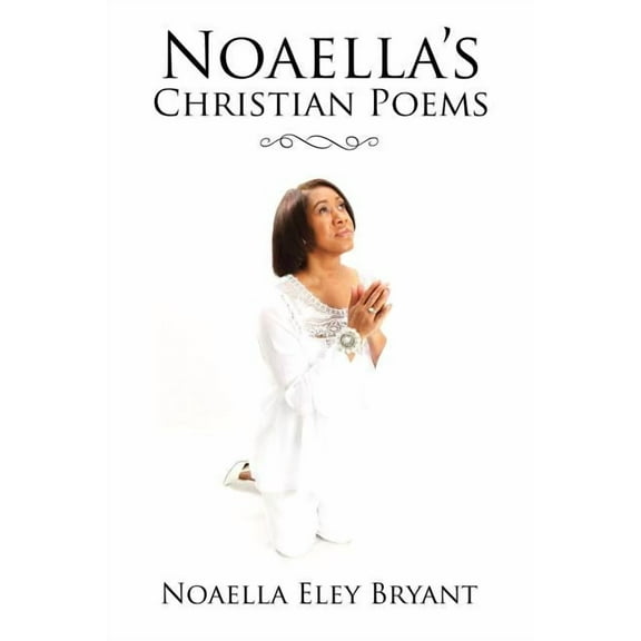 Noaella's Christian Poems (Paperback)