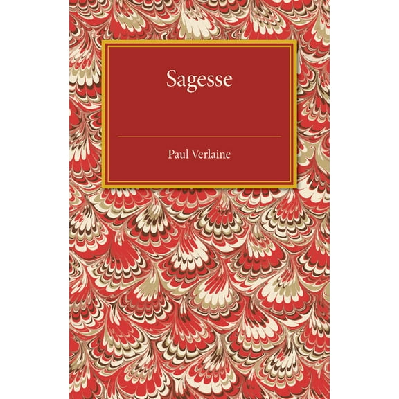 Sagesse, (Paperback)