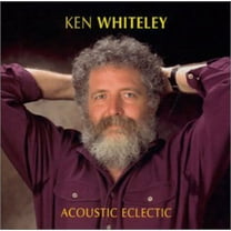 Ken Whiteley - Acoustic Electric - Music & Performance - CD