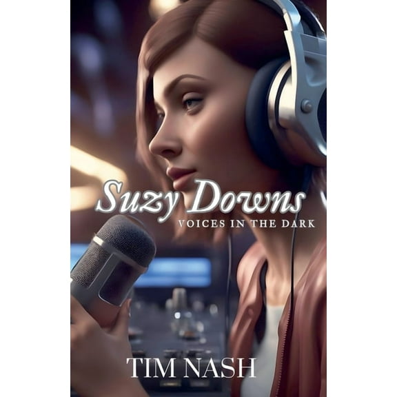 Suzy Downs - Voices in the Dark, (Paperback)