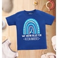 thumbnail image 4 of Shop4Ever We Wear Blue for Autism Awareness Rainbow Toddler's Cotton T-Shirt 5T/6T Royal Blue, 4 of 6