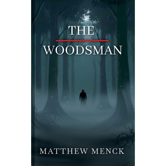 The Woodsman, (Paperback)