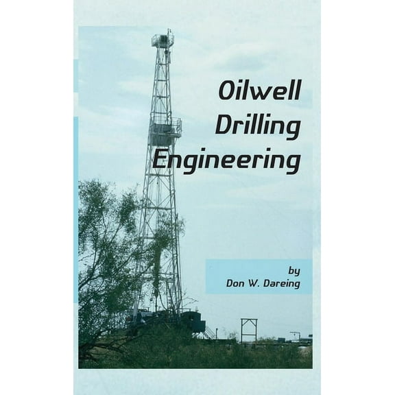Oilwell Drilling Engineering (Hardcover)