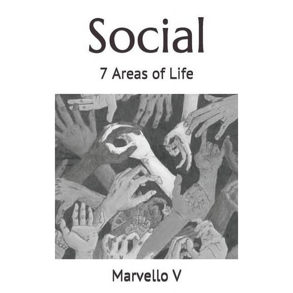 7 Areas of Life: Social : 7 Areas of Life (Series #6) (Paperback)