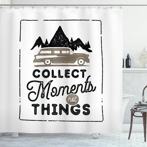 Ambesonne Camping Shower Curtain, Collect Moments Not Things, 69"Wx70"L, Warm Taupe Charcoal Grey