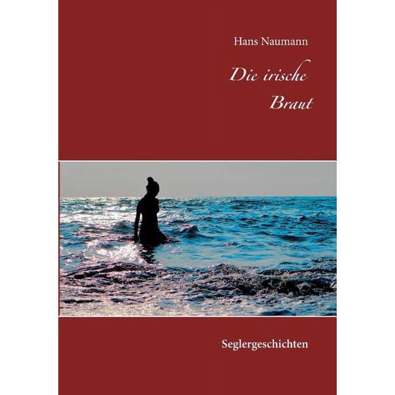 Die irische Braut