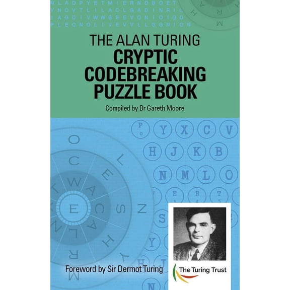 The Alan Turing Cryptic Codebreaking Puzzle Book (Paperback)