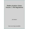 Pre-Owned Modern Aviation Library Volume 7, FAA Regulations (Hardcover) 0830699740 9780830699742