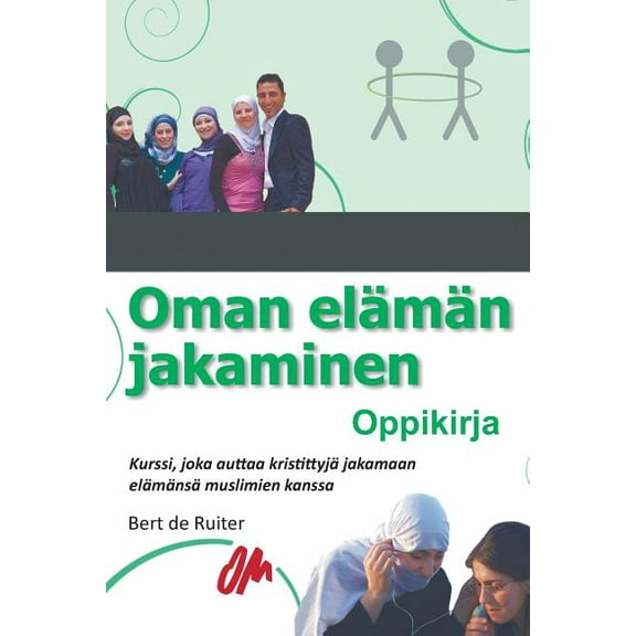 Oman elämän jakaminen: Oppikirja (Paperback)