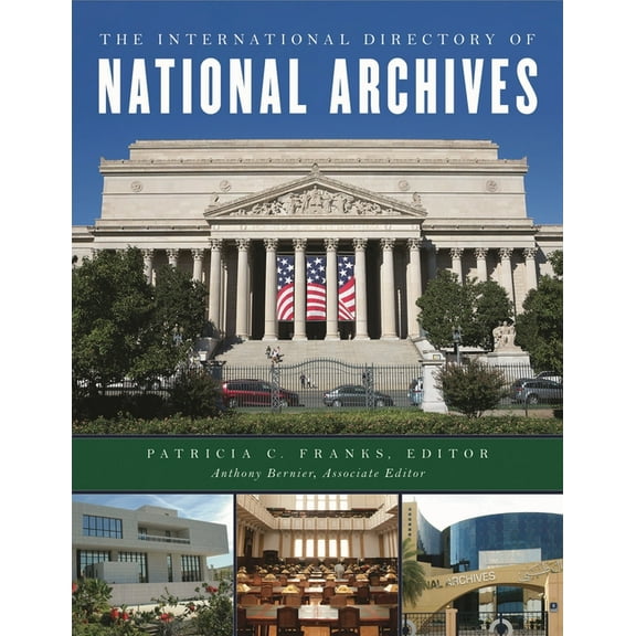 The International Directory of National Archives, (Hardcover)