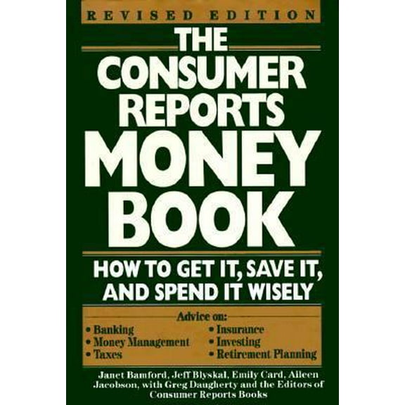 Pre-Owned Consumer Reports Money Book (Hardcover) 0890437637 9780890437636