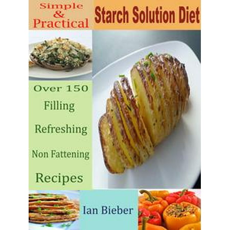 - Simple & Practical Starch Solution Diet - eBook