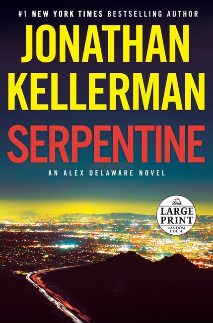 Serpentine An Alex Delaware Novel