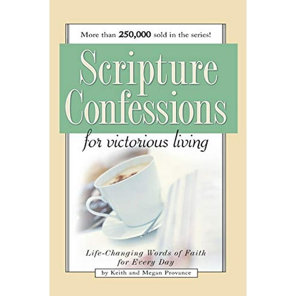 Scripture Confessions for Victorious Living