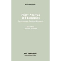 Recent Economic Thought Policy Analysis and Economics: Developments, Tensions, Prospects, Book 23, (Hardcover)