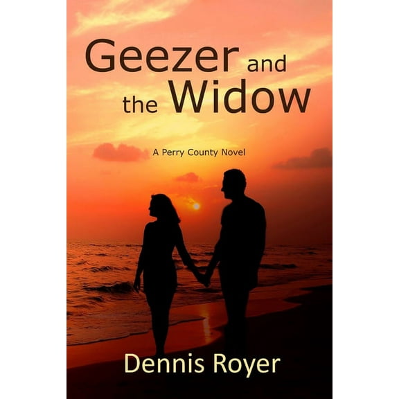 Geezer and the Widow : A Perry County Novel (Paperback)