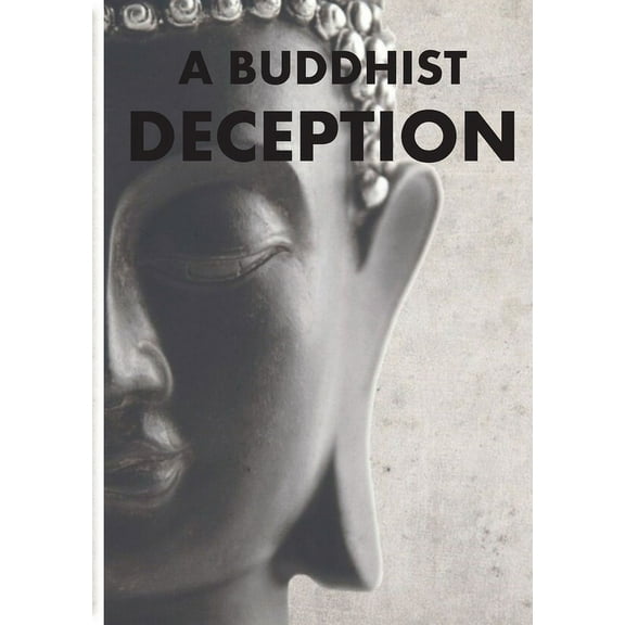 A Buddhist Deception, (Paperback)
