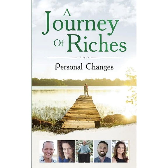 Journey of Riches: Personal Changes: Personal Changes (Paperback)