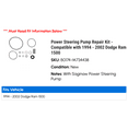 thumbnail image 2 of Power Steering Pump Repair Kit - Compatible with 1994 - 2002 Dodge Ram 1500 1995 1996 1997 1998 1999 2000 2001, 2 of 2