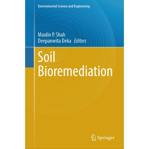 Environmental Science and Engineering Soil Bioremediation, (Hardcover)