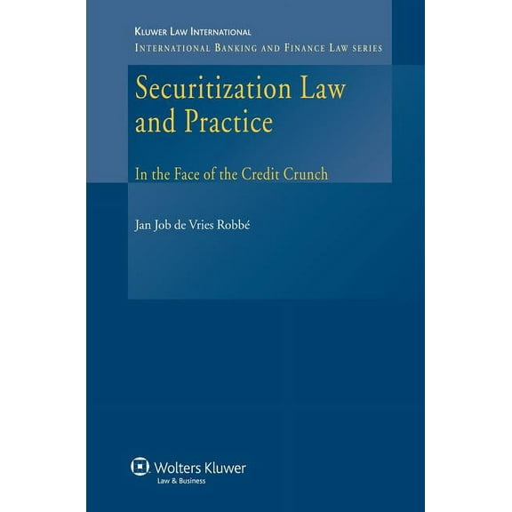 International Banking and Finance Law Securitization Law and Practice, Book 08, (Hardcover)